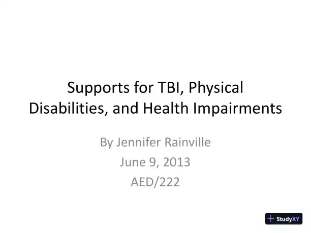 Supports For TBI, Physical Disabilities, And Health Impairments - AED/222 - Page 1 preview image