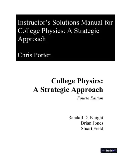 Solution Manual For College Physics: A Strategic Approach, 4th Edition - Page 1 preview image