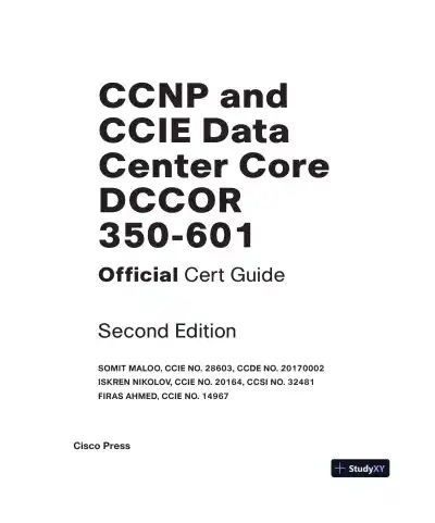 CCNP and CCIE Data Center Core DCCOR 350-601 Official Cert Guide (2023) - Page 5 preview image