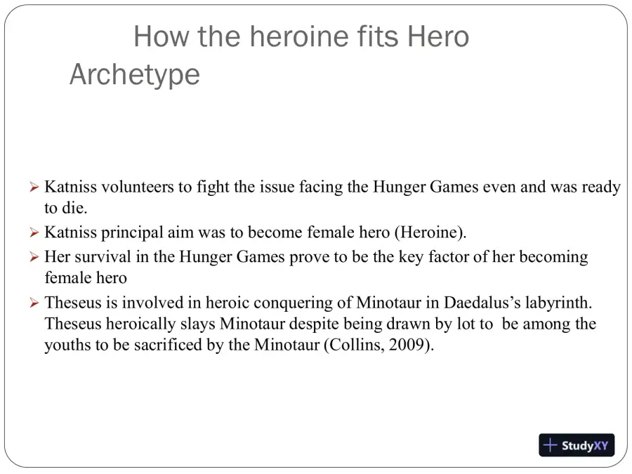 A Contemporary Heroine�s Quest Inspired By a Mythological Quest - The Hunger Games, page 4