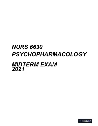 2021 NURS6630 Psychopharmacology Midterm Exam With Answers (75 Solved Questions) - Page 1 preview image