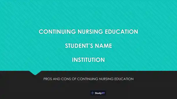 Pros And Cons Of Continuing Nursing Education - Page 1 preview image