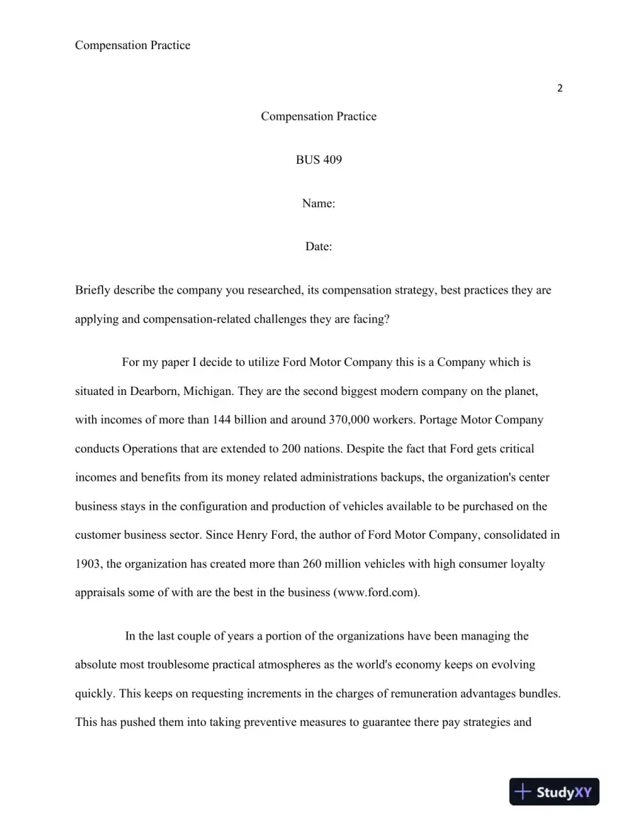BUS 409 Analyzing Ford Motor Company's Compensation Strategy: Practices, Challenges, and Stakeholder Impact, page 3