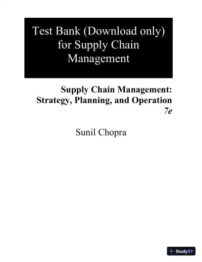 Test Bank for Supply Chain Management: Strategy, Planning, and Operation, 7th Edition - Page 1 preview image
