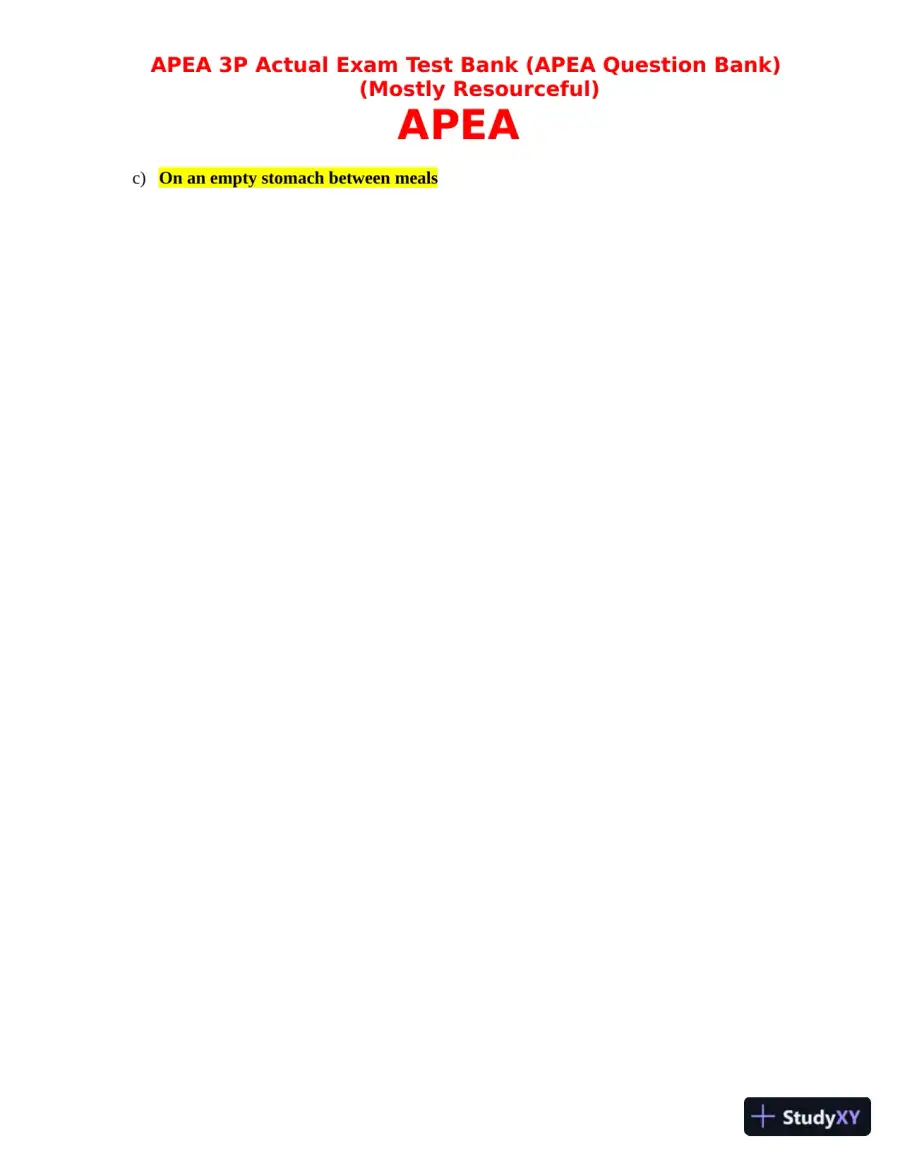 APEA 3p Actual Exam Test Bank with Answers (157 Solved Questions), page 7