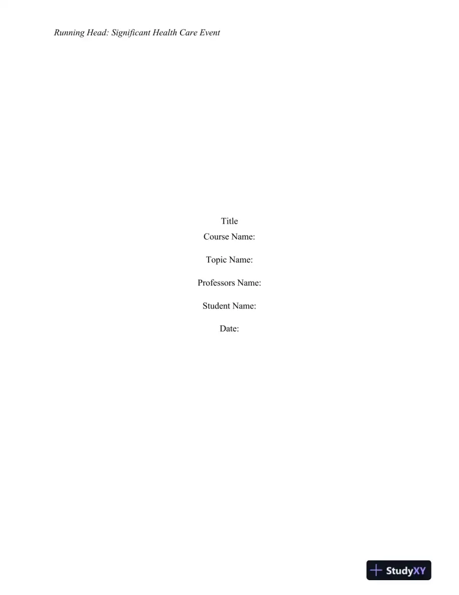 Significant Health Care Event, page 3