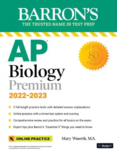 AP Biology Premium, 2022-2023: 5 Practice Tests + Comprehensive Review + Online Practice (2022) - Page 1 preview image