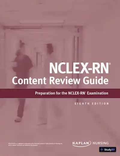 NCLEX-RN Content Review Guide: Preparation for the NCLEX-RN Examination (Kaplan Test Prep) (2020) - Page 1 preview image