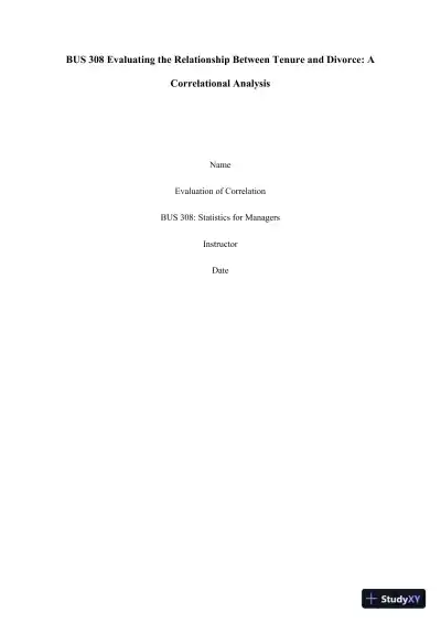 BUS 308 Evaluating the Relationship Between Tenure and Divorce: A Correlational Analysis - Page 1 preview image