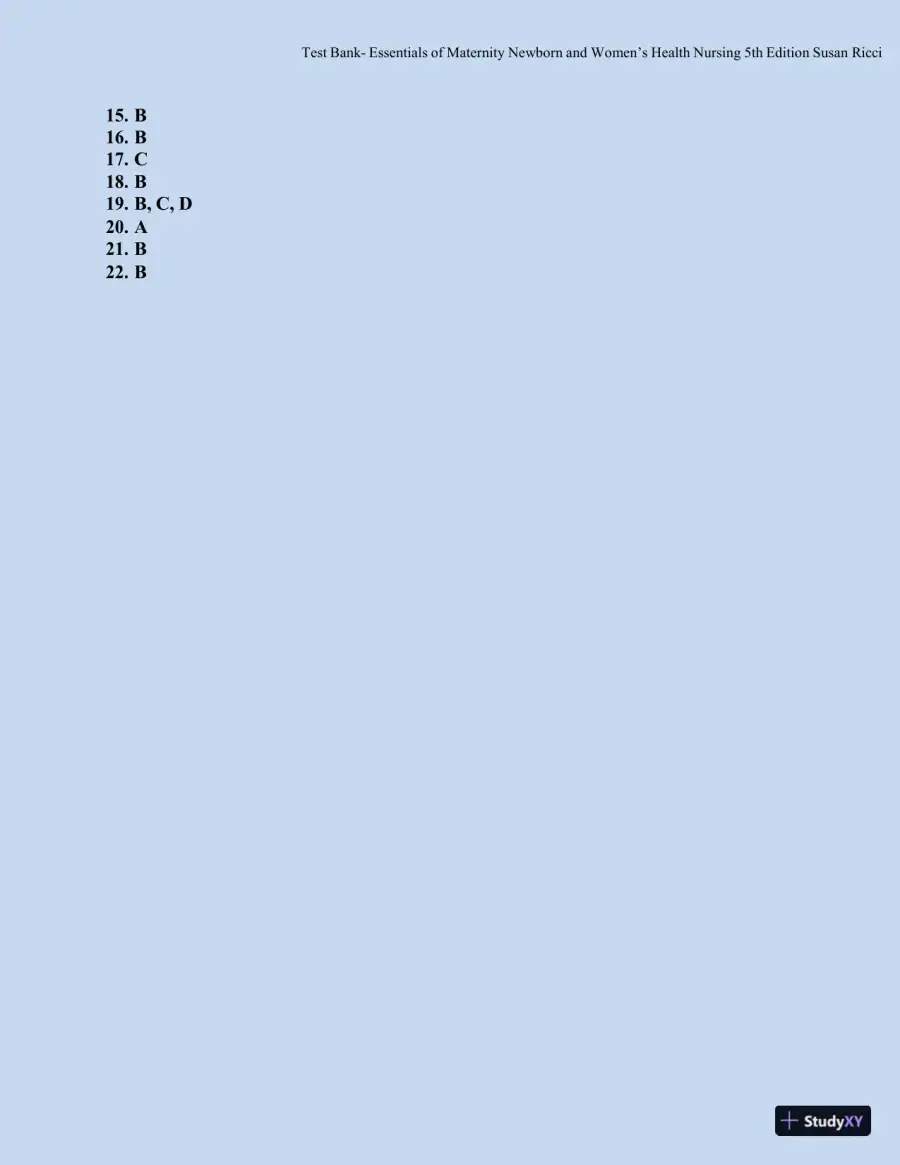 Test bank for Essentials of Maternity, Newborn, and Women's Health, 5th Edition (Chapters 1-51), page 19
