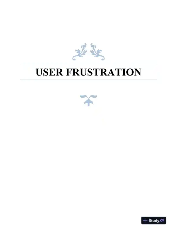 USER FRUSTRATION - Page 1 preview image