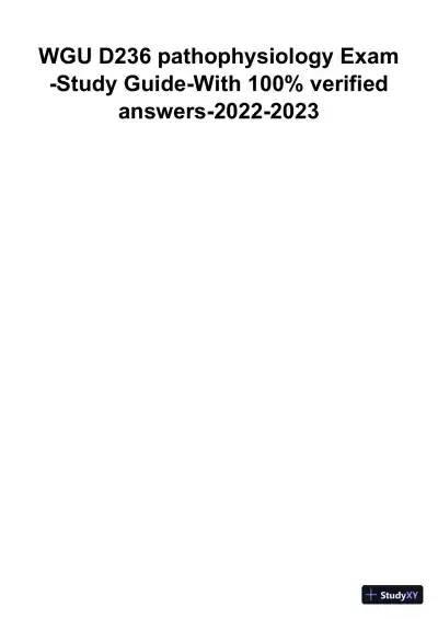 2022-2023 WGU D236 Pathophysiology Exam - Study Guide with Answers (108 Solved Questions) - Page 1 preview image