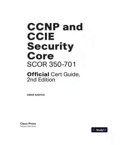 CCNP and CCIE Security Core SCOR 350-701 Official Cert Guide (2023) - Page 5 preview image