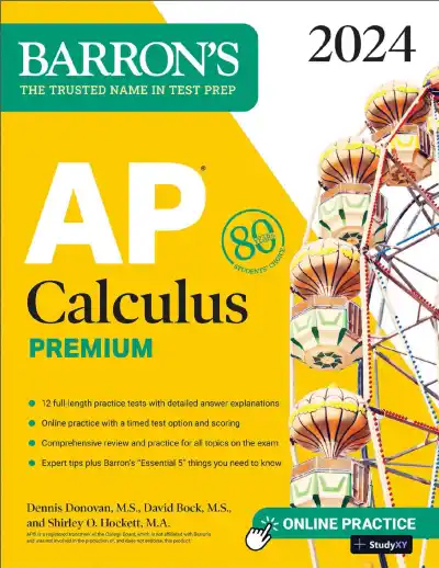 AP Calculus Premium, 2024: 12 Practice Tests + Comprehensive Review (2024) - Page 1 preview image