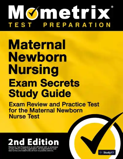 Maternal Newborn Nursing Exam Secrets Study Guide - Exam Review and Practice Test, 2nd Edition (2020) - Page 1 preview image