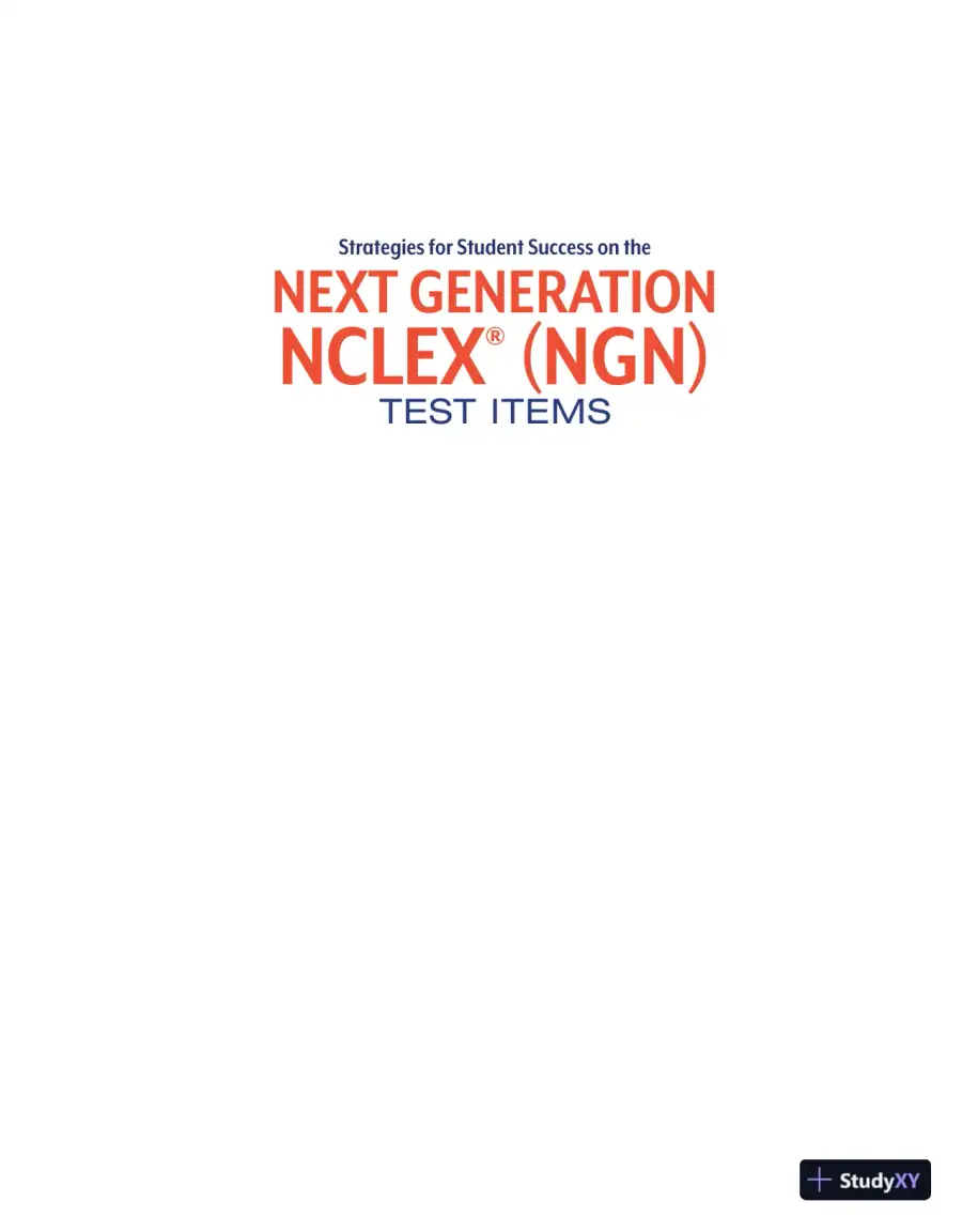 Strategies for Student Success on the Next Generation NCLEX® (NGN) Test Items (2022), page 4