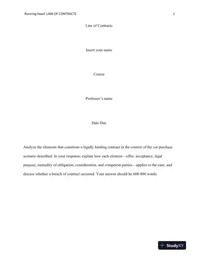 Law of Contracts: Analysis of the Elements of a Legally Binding Contract in a Car Purchase Scenario - Page 1 preview image