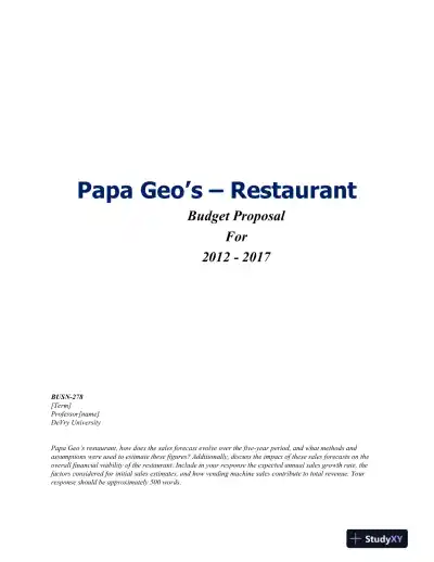 Papa Geo�s � Restaurant Budget Proposal For 2012-2017 DeVry University - Page 1 preview image