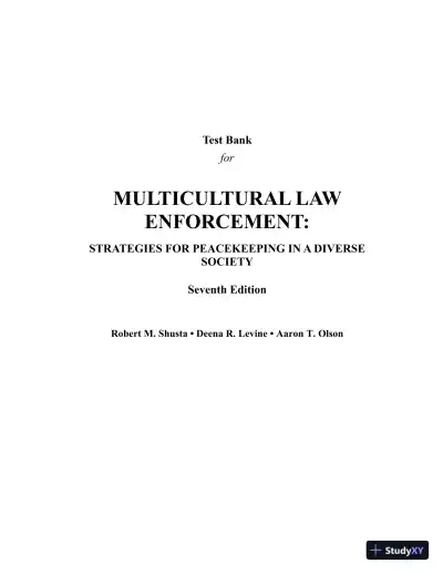 Test Bank for Multicultural Law Enforcement: Strategies for Peacekeeping in a Diverse Society, 7th Edition - Page 1 preview image