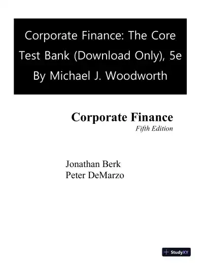 Test Bank for Corporate Finance: The Core, 5th Edition - Page 1 preview image