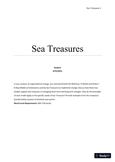 Implementing Organizational Change at Sea Treasures: A Comparison of McKinsey's 7S Model and Kotter's 8-Step Model - Page 1 preview image