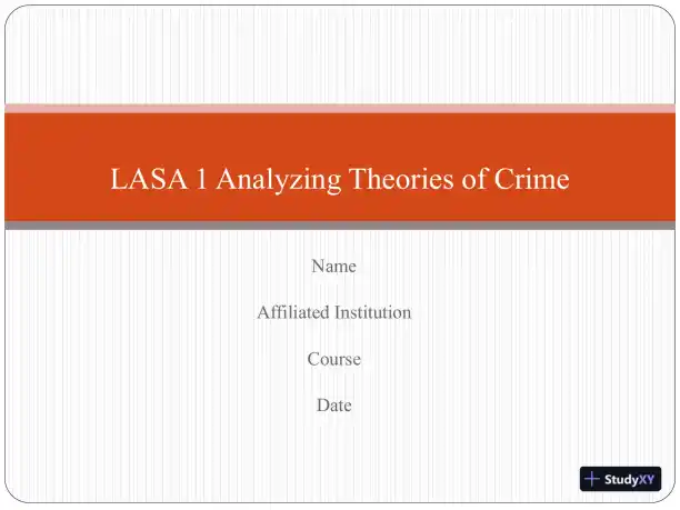 LASA 1 Analyzing Theories Of Crime - Page 1 preview image