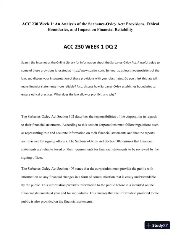 ACC 230 Week 1: An Analysis of the Sarbanes-Oxley Act: Provisions, Ethical Boundaries, and Impact on Financial Reliability - Page 1 preview image
