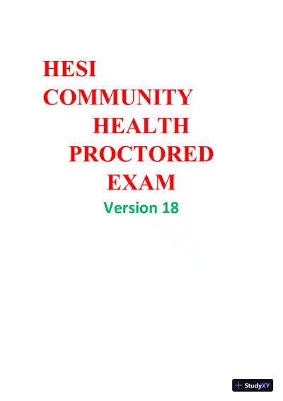 2021 HESI Community Health Proctored Exam Version 18 With Answers (105 Solved Questions) - Page 1 preview image