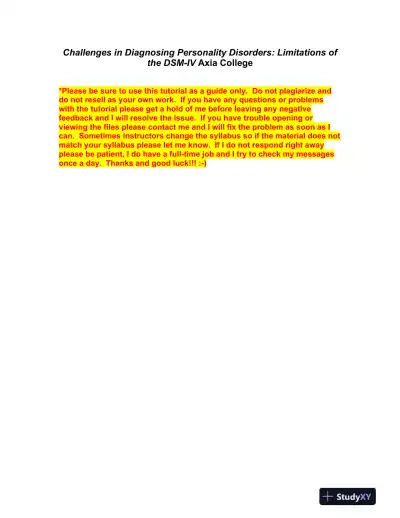 Challenges in Diagnosing Personality Disorders: Limitations of the DSM-IV Axia College - Page 1 preview image