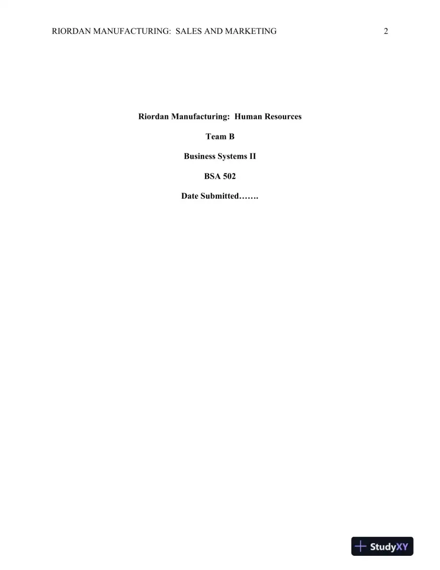 BSA 502 Modernizing Human Resources Systems at Riordan Manufacturing, page 3