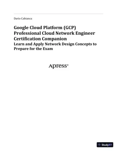 Google Cloud Platform (GCP) Professional Cloud Network Engineer Certification Companion (2023) - Page 5 preview image