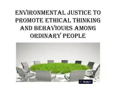Environmental Justice To Promote Ethical Thinking And Behaviours Among Ordinary People - Page 1 preview image