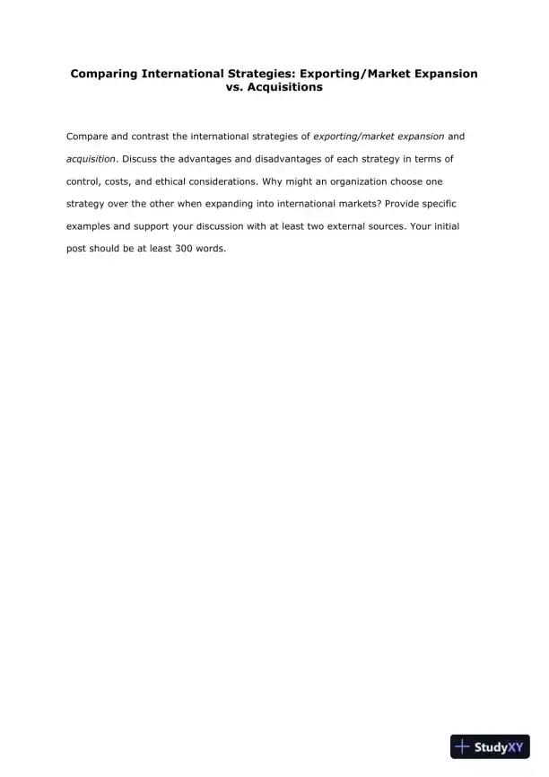 Comparing International Strategies: Exporting/Market Expansion vs. Acquisitions - Page 1 preview image