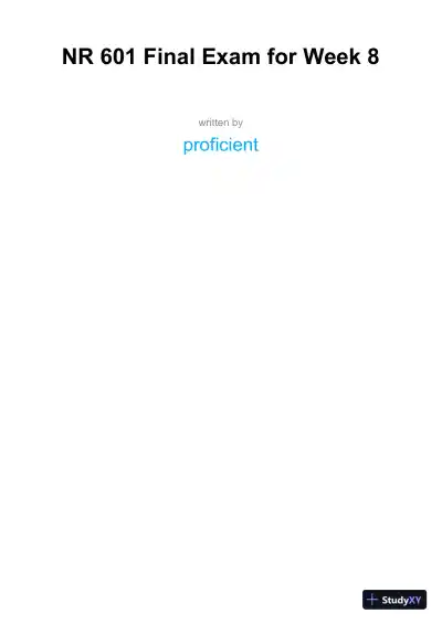 NR601 Pharmacology Final Exam Week 8 With Answers (100 Solved Questions) - Page 1 preview image