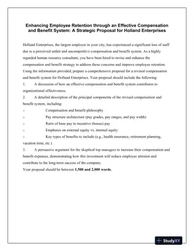 Enhancing Employee Retention through an Effective Compensation and Benefit System: A Strategic Proposal for Holland Enterprises - Page 1 preview image