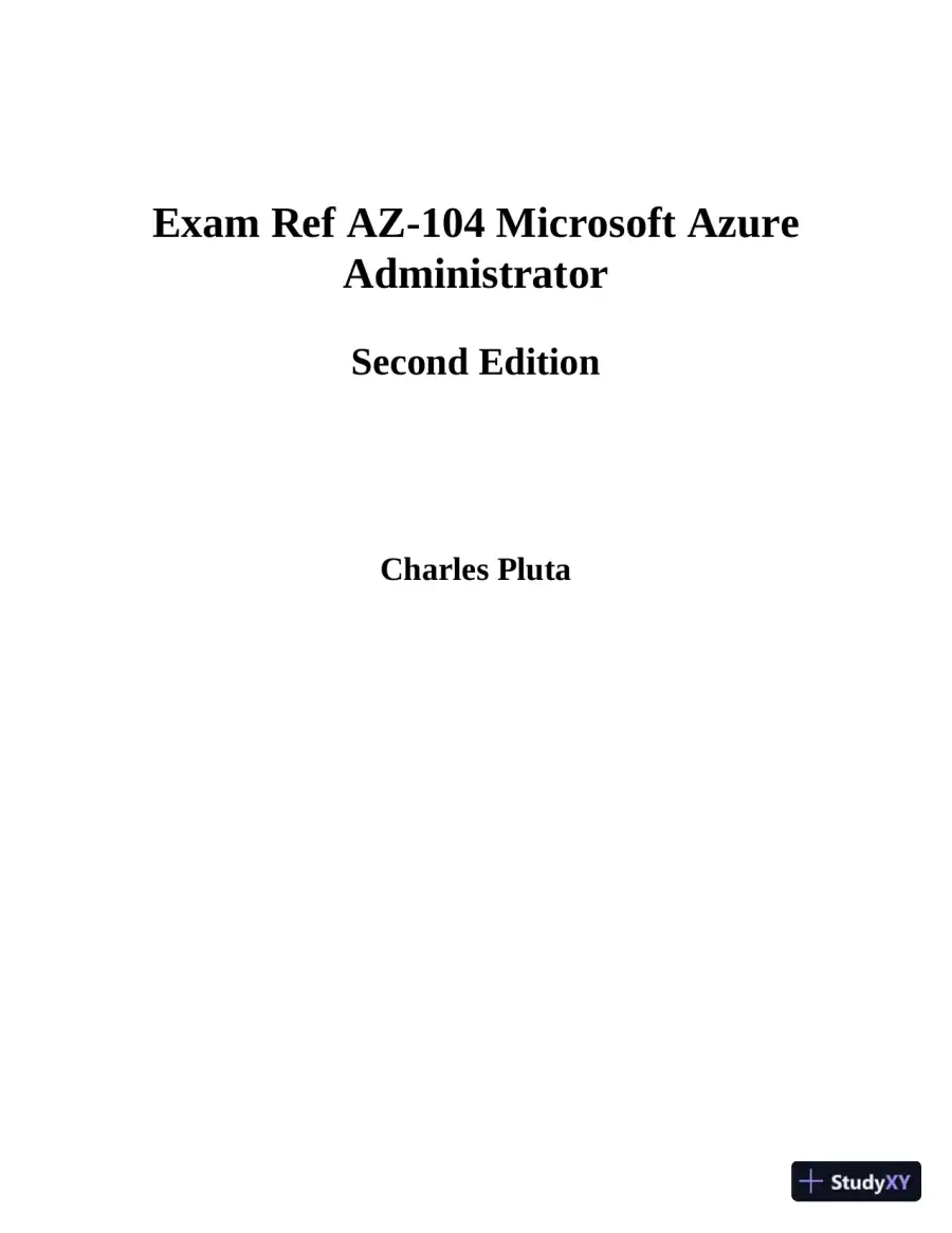 Exam Ref AZ-104 Microsoft Azure Administrator (2024), page 3
