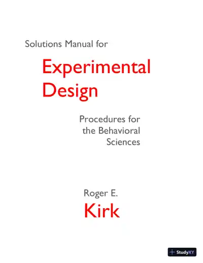 Solution Manual for Experimental Design: Procedures for the Behavioral Sciences , 4th Edition - Page 1 preview image