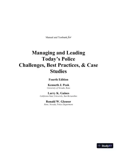 Managing and Leading Today's Police:Challenges, Best Practices, Case Studies, 4th Edition Test Bank - Page 1 preview image