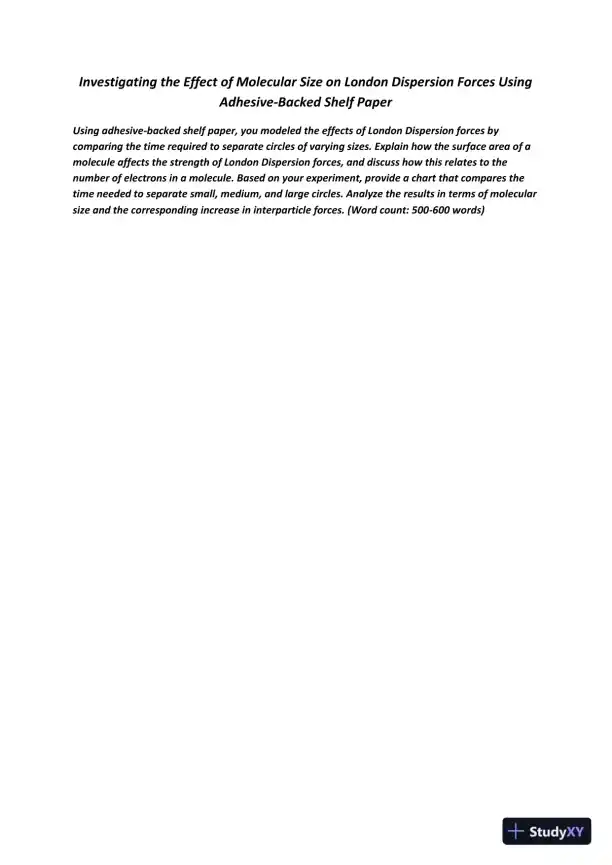 Investigating The Effect Of Molecular Size On London Dispersion Forces Using Adhesive-Backed Shelf Paper - Page 1 preview image