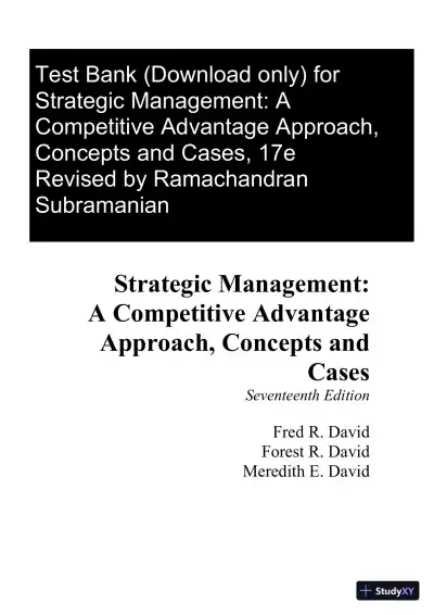 Test Bank for Strategic Management: A Competitive Advantage Approach, Concepts and Cases, 17th Edition - Page 1 preview image