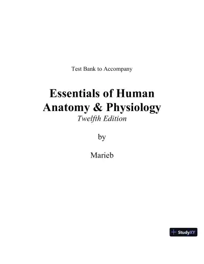 Test Bank for Essentials of Human Anatomy and Physiology, 12th Edition - Page 1 preview image