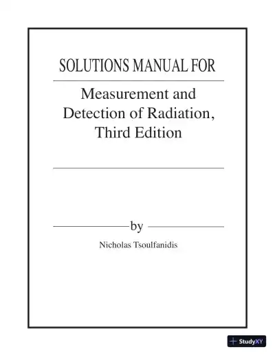 Solution Manual for Measurement and Detection of Radiation, 3rd Edition - Page 1 preview image