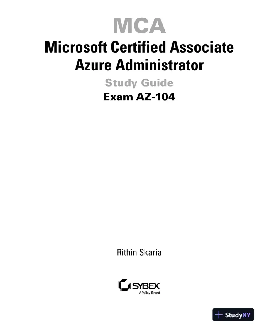 MCA Microsoft Certified Associate Azure Administrator Study Guide: Exam AZ-104 (2022), page 6