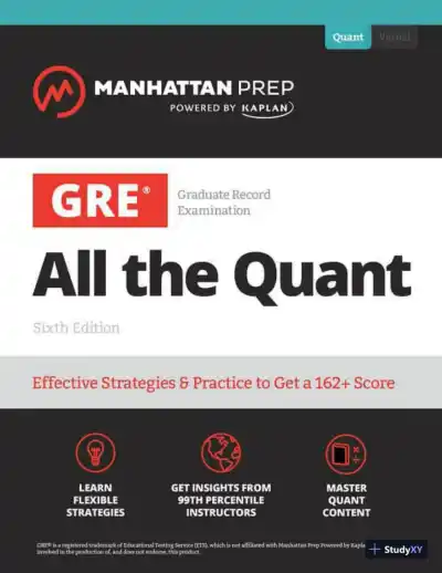 GRE All the Quant: Effective Strategies and Practice from 99th Percentile Instructors, 6th Edition (2023) - Page 1 preview image
