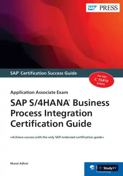 SAP S/4HANA Business Process Integration Certification Guide: Application Associate Exam (2021) - Page 1 preview image