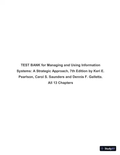 Test Bank for Managing and Using Information Systems: A Strategic Approach, 7th Edition (Chapters 1-13) - Page 1 preview image