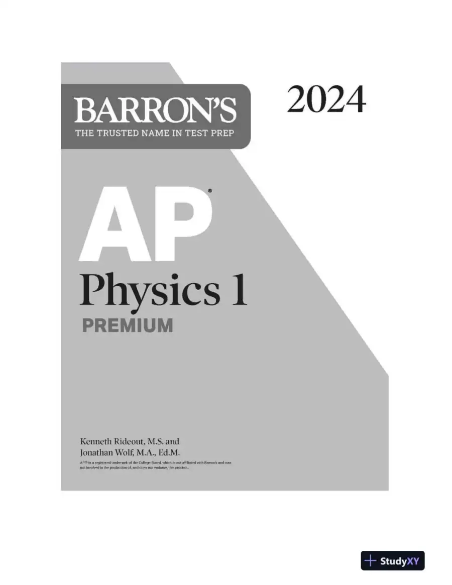 AP Physics 1 Premium, 2024: 4 Practice Tests + Comprehensive Review (2024), page 3