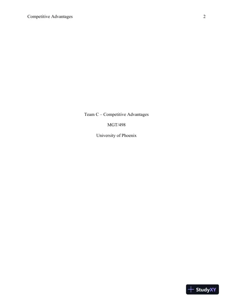 MGT/498 Team C � Competitive Advantages - University of Phoenix, page 3