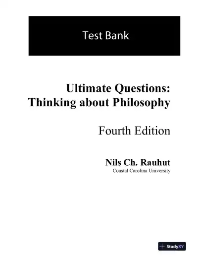 Test Bank for Ultimate Questions: Thinking about Philosophy, 4th Edition - Page 1 preview image