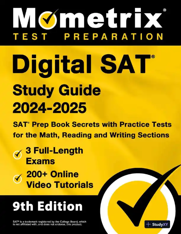 Digital SAT Study Guide 2024-2025: 3 Full-Length Exams, Math, Reading and Writing Sections, 9th Edition (2024) - Page 1 preview image
